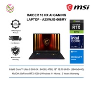 MSI Raider 18 HX AI A2XWJG-068MY 18" UHD+ Gaming Laptop ( NVIDIA® GeForce RTX™ 5090, Ultra 9 285HX, 