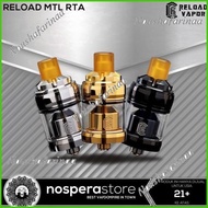 Terjangkau Reload Mtl Rta 22Mm - Authentic Reload Vapor