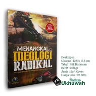 EXPLORING RADICAL IDEOLOGY