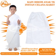INSTANT KINDERGARTEN IHRAM CLOTH IHRAM CLOTH IHRAM CLOTH RUBBERADA