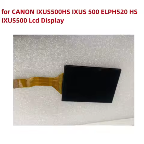 Alideao-NEW LCD Display Screen for CANON IXUS500HS IXUS 500 ELPH520 HS IXUS500 Digital Camera Repair
