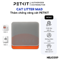Thảm PETKIT Chống Văng Cát Dùng Cho Máy Vệ Sinh Tự Động Pura Max Pura X