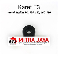 TERLARIS KARET F3 ( RUBBER COUPLING FCL / KARET KOPLING FCL ) | COD