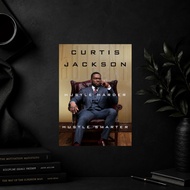 Hustle Harder, Hustle Smarter by Curtis ’50 Cent’ Jackson