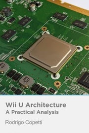 Wii U Architecture Rodrigo Copetti
