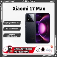 Xiaomi 17 Max Snapdragon 8 Elite Gen 5 6.9-inch AMOLED 8000 mAh 100W Charging Xiaomi Phone
