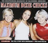 Maximum Dixie Chicks