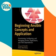 [100% Original Books] - Beginning Ansible Concepts and Applic by Shaun R Smith Peter Membrey (US edi