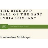 [100% Original Books] - Rise and Fall of the East India Company : A  by Ramkrishna Mukherjee (US edi