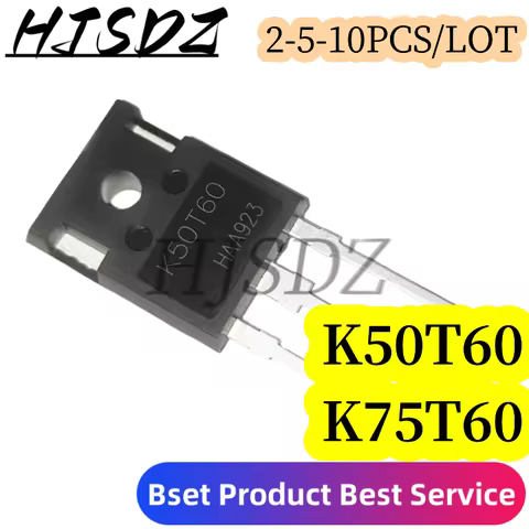 2-5-10PCS/LOT Transistor K75T60 IKW75N60T IKW50N60T TO-247 IKW75N60 75A 600V K50T60 IGBT, Nuevo Y Or