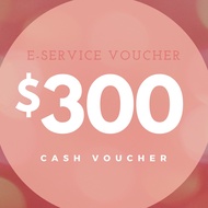 [Pisces Wellness] $300 E-Service Voucher (Redeem In Store)