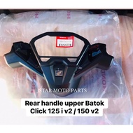Rear handle cover Batok click 125 i v2 / 150 v2 Honda Genuine parts