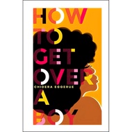 (BBW) HOW TO GET OVER A BOY (ISBN: 9781787134805)