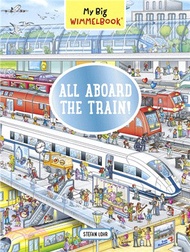 92012.My Big Wimmelbook--All Aboard the Train!
