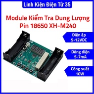 Circuit to check actual capacity of 18650 battery module XH-M240 checks voltage, discharge capacity 