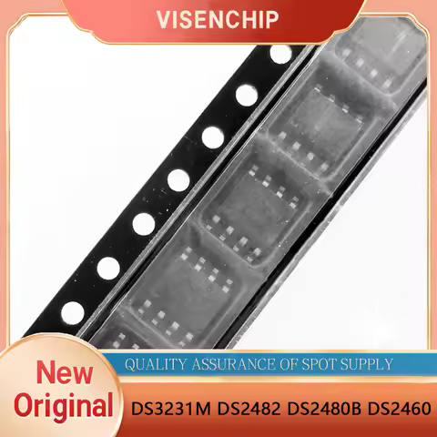 10pieces New Original DS2482 DS2482-100 DS2482S-100+ DS2480B DS2460S DS2460 DS3231MZ DS3231M SOP-8