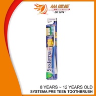 [AAAONLINE] Systema Pre Teen toothbrush Berus Gigi Kanak-kanak 8-12 years old