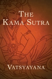 The Kama Sutra Vatsyayana