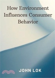 26914.How Environment Influences Consumer Behavior
