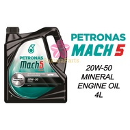 PETRONAS MACH 5 PLUS 20W50 API SJ MINERAL Engine Oil 4L