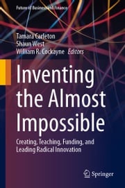 Inventing the Almost Impossible Tamara Carleton
