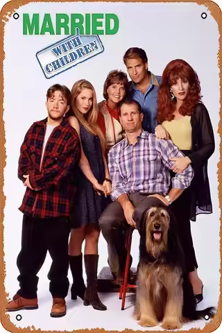 Vintage Metal Tin Sign Retro Married With Children Logo and Cast Poster Al Bundy Peggy Bud Marcy Jef