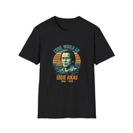 Eddie Would Go Unisex T-Shirt, Eddie Aikau Surfing Shirt For Men And ,