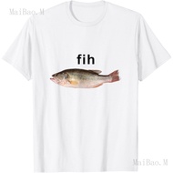MaiBao.M “Fih” Funny Misspelled Fish Meme, Simple Humor T-Shirt