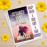 NOVEL SESUATU YANG HILANG - ANNA LEE