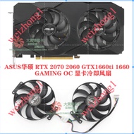 Asus GTX1660 1660ti SUPER RTX 2060 2070 Graphics Card Fan F10H12S9-C