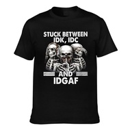Fashion Printed Stuck Between Idk Idc And Idgaf Skeleton Casual Mens Tee