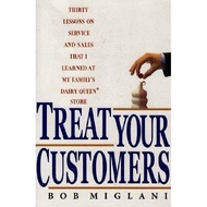 [BnB] Treat Your Customers: Thirty Lessons on Service and That I Learned at My Family's Dairy Queen 