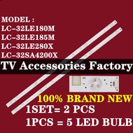 NEW 2 PCS LC-32LE180M LC-32LE185M LC-32LE280X LC-32SA4200X SHARP 32 INCH LED TV BACKLIGHT ( LAMP TV 
