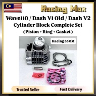 Racing 53MM - Wave110 Wave 110 Dash110 Dash 110 V1 Old V2 Block Set Cylinder Blok Kit 53 MM Complete