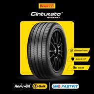 [บริการติดตั้งฟรี] PIRELLI ยางรถยนต์ เก๋ง รุ่น Cinturato Rosso ขอบ 15-21 นิ้ว จัดส่งฟรี