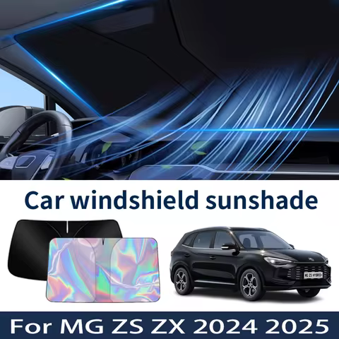 Front Windshield Sunshade For MG ZS ZX ZS11 2024 2025 Car Sun Visor Heat Insulation Summer Cooling A