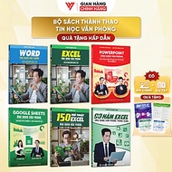 Combo 6 Sách Excel - Word - Powerpoint - Google Sheet - 150 TT - 90 Hàm Excel ĐÀO TẠO TIN HỌC Tặng K