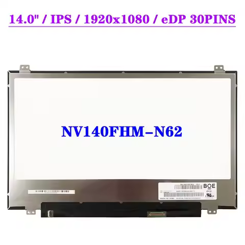 14 Inch NV140FHM-N62 V8.0 Laptop LCD Screen FHD 1920x1080 72% NTSC EDP 30 Pins IPS Display Matrix Pa