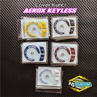 AEROX KEYLESS embossed resin ignition cover key sticker