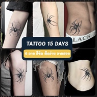 TATTOO 15 DAYS แทททู 15 วัน 1 ชุด มี 6 แผ่น  (6ลาย) ขนาดภาพ  7 x 12 cm.  ลายแมงมุม