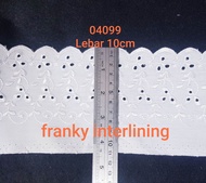 RENDA KATUN BORDIR 4099 LEBAR 10CM HARGA PER PACK ISI 135METER