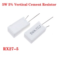 10pcs/lot 5W 5% Vertical Cement Resistor 1R~10K ohm 5W1R 1.5R 2R 2.2R 3.3R 3.9R 4.7R 5R 10R 22R 1K 1