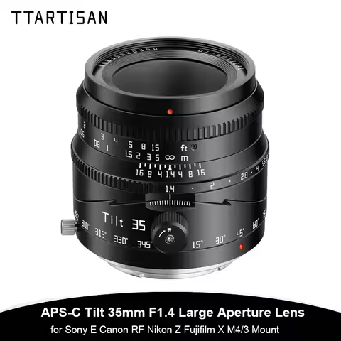 TTArtisan MF Tilt 35mm f1.4 Lens for Sony E A6400 A6500 A6700 ZV-E10 Nikon Z50 ZF ZFC Fujifilm XF Ca