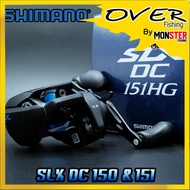 รอกหยดน้ำชิมาโน่ SHIMANO SLX DC 150/151 HG และ XG มีทั้งหมุนซ้ายและหมุนขวา (มีรอบ 6.3:1/7.2:1/8.2:1)