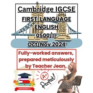 IGCSE English 1st Language 0500/11 & 0500/21 ON 2024 Fully-Worked Answers, Marks & Student's Guide  