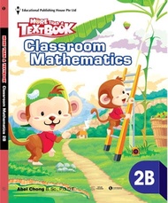 Fahasa - Sách Giáo Khoa Toán Singapore Lớp 2 - Classroom Mathematics 2B - More Than A Textbook