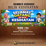 BANNER KORIDOR BIIK KESIHATAN SAIZ 8X3 KAKI