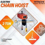 Chain Hoist / Hoist Crane 2 Ton x 6 Meter Hitachi