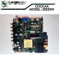 MB TV LED COOCAA 32E20W  Mainboard tv led coocaa 32e20 w