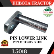 Pin Lower Link Kubota Tractor L5018 Part : TC403-39410